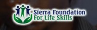 Sierra Foundation for Life Skills
